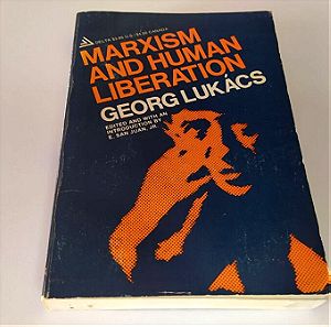 Marxism and human liberation - Georg Lukacs