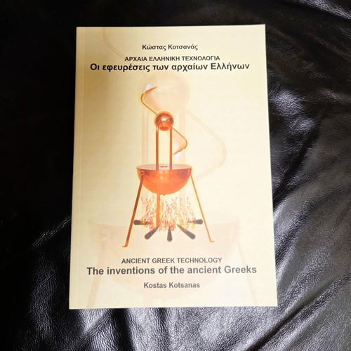 The Inventions of the Ancient Greeks book new, Kostas Kotsanas