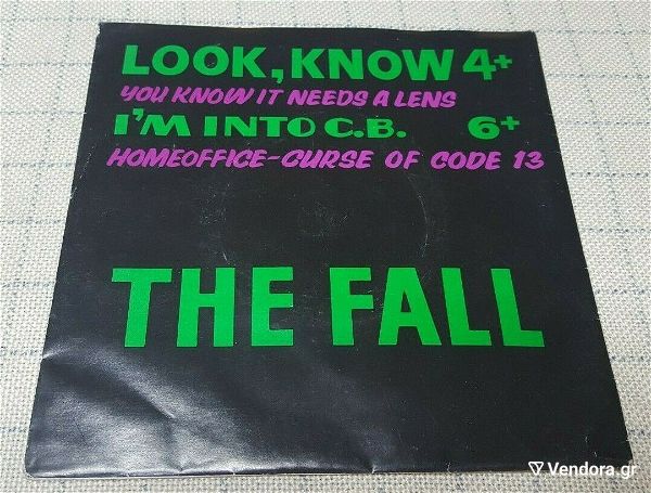  The Fall – Look, Know 7' UK 1982'