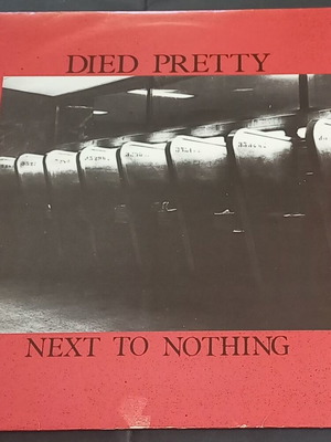 Died Pretty Next To Nothing EP βινύλιο μεταχειρισμένο, 45RPM, 1985