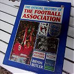  THE OFFICIAL HISTORY OF THE FOOTBALL ASSOCIATION 311 PGS