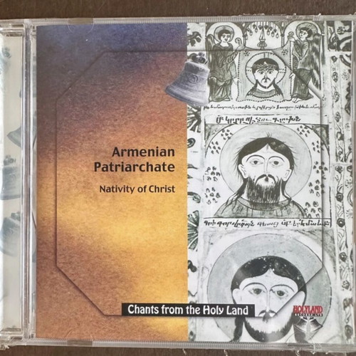 Chants from the Holy Land Armenian Patriarchate CD, Nativity of Christ