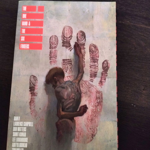 The One Hand and the Six Fingers comic book like new