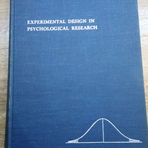 Experimental Design in Psychological Research book