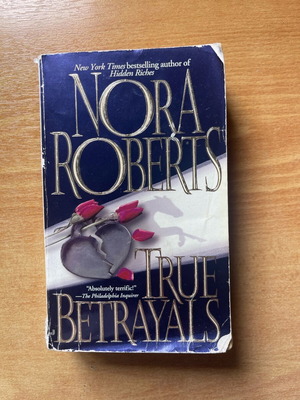 True Betrayals by Nora Roberts used