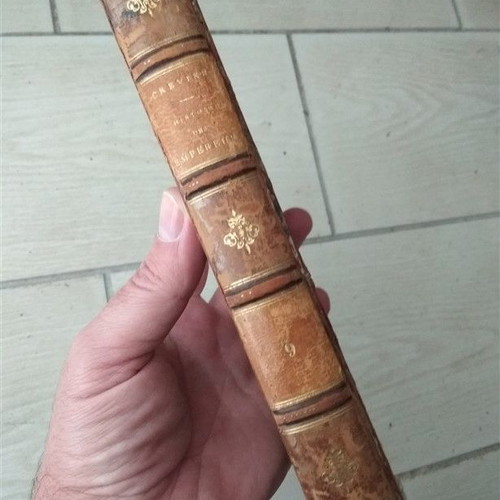 Histoire des Empereurs Romains Μεταχειρισμένο, Τόμος IX, από Auguste έως Constantin
