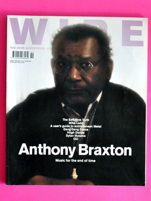 The Wire Magazine Issue 252 with Anthony Braxton used music magazine