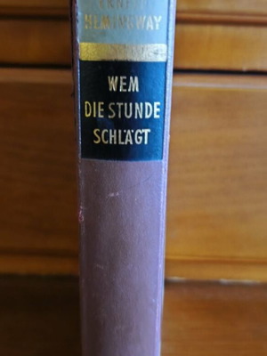 Wem Die Stunde Schlagt by Ernest Hemingway used, German