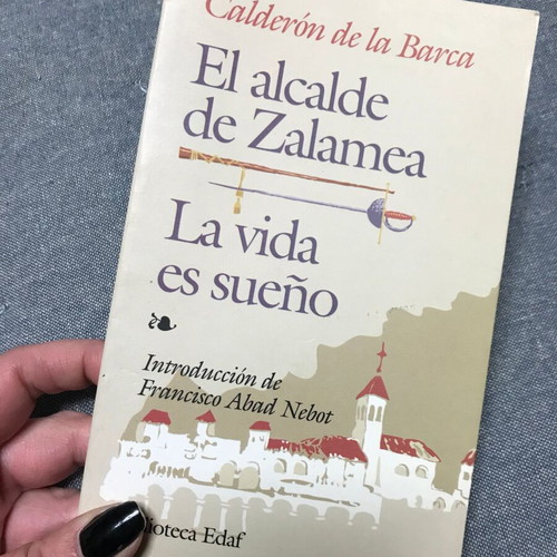 La vida es sueno and El alcalde de Zalamea by Calderon de la Barca like new, Spanish