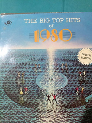 The Big Top Hits of 1980 vinyl record