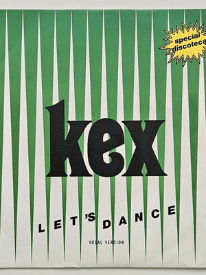 KEX Let's Dance 7" vinyl single used, Italian edition 1983