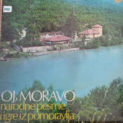 Oj, Moravo LP άλμπουμ μεταχειρισμένο, γιουγκοσλαβική κυκλοφορία 1977