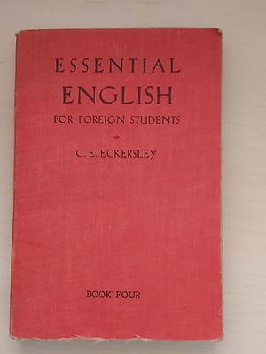 Essential English for Foreign Students C.E. Eckersley 1945 used