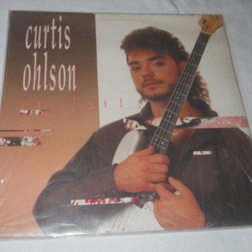 Curtis Ohlson So Fast vinyl LP like new, jazz