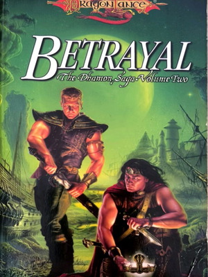 Dragonlance Betrayal The Dhamon Saga Volume Two like new