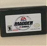  Nintendo Game Boy Advance Madden 2003 Σε καλή κατάσταση / Λειτουργεί Τιμή 4 ευρώ