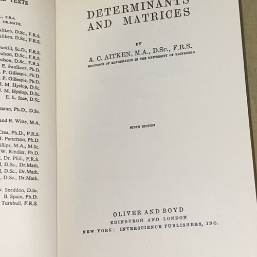 Determinants and Matrices by A.C. Aitken like new, 1962 edition