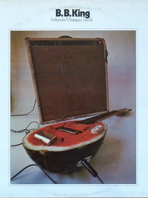 B.B. King Indianola Mississippi Seeds record used, blues