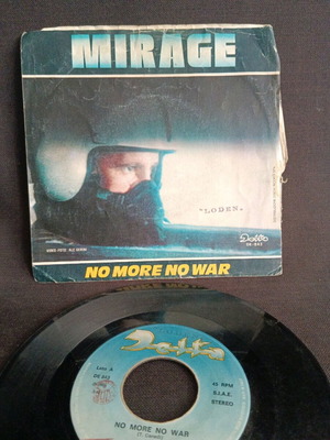 Mirage No More No War 7" σε καλή κατάσταση