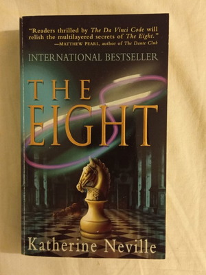 The Eight του Katherine Neville σαν καινούργιο, αγγλικό βιβλίο