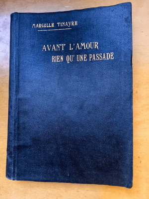 Two French novels by Marcelle Tinayre like new, 1910 edition