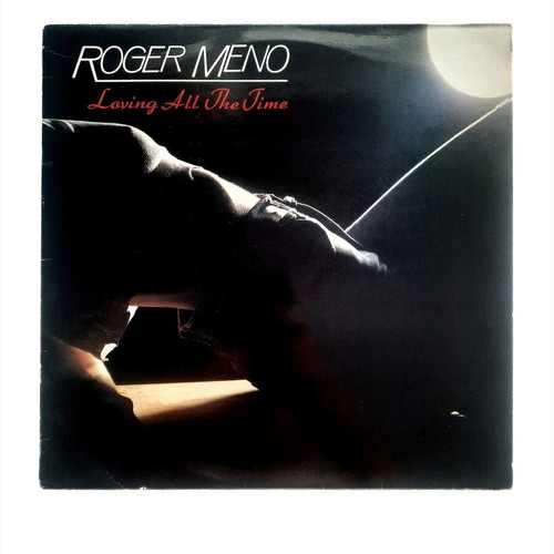 Roger Meno Loving All The Time 12" Maxi-Single vinyl