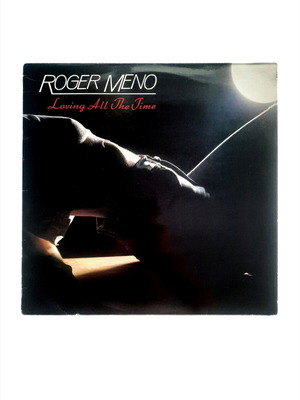 Roger Meno Loving All The Time 12" Maxi-Single vinyl