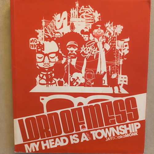 Lord of Mess: My Head Is a Visual Township art book like new