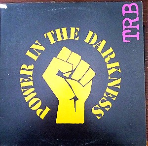 Tom Robinson Band – Power In The Darkness ΕΛΛΗΝΙΚΗΣ ΕΓΓΡΑΦΗΣ,ΠΡΩΤΗΣ ΚΥΚΛΟΦΟΡΙΑΣ 1978