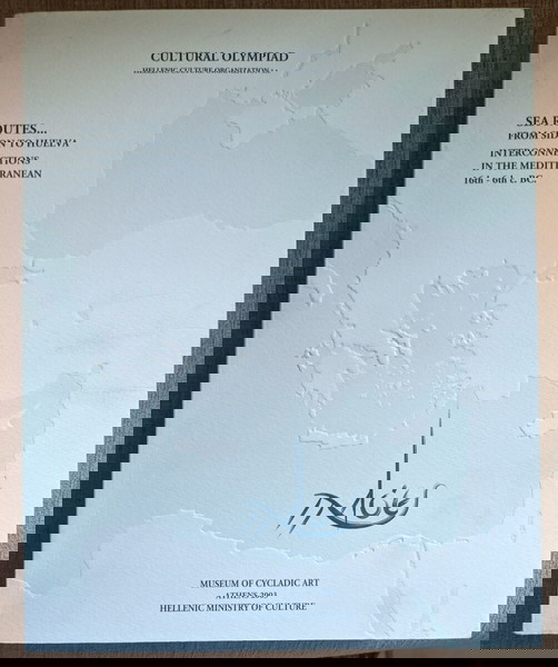 Ploes... Sea Routes... From Sidon to Huelva. Intercon/tions in the Mediterranean 16th-6th c. B.C.