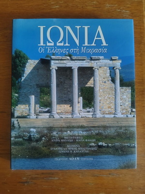 Ionia The Greeks in Asia Minor book like new