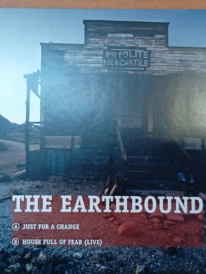 Earthbound Just For A Change 7’ single like new, Greek alternative rock