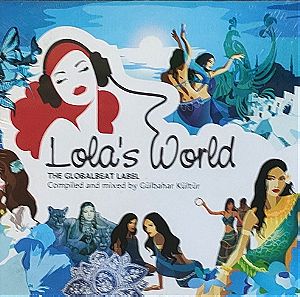 Lola's World - The Globalbeat Label