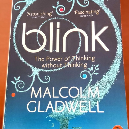 Blink The Power of Thinking Without Thinking by Malcolm Gladwell paperback like new