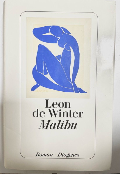 Leon de Winter. Malibu.