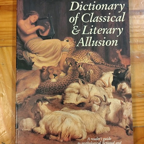 Wordsworth Dictionary of Classical and Literary Allusion new, English