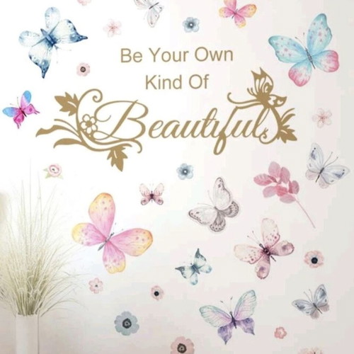 Wall decals "Be Your Own Kind Of Beautiful" new, butterflies and flowers