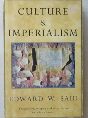 Culture & Imperialism by Edward W. Said, English edition
