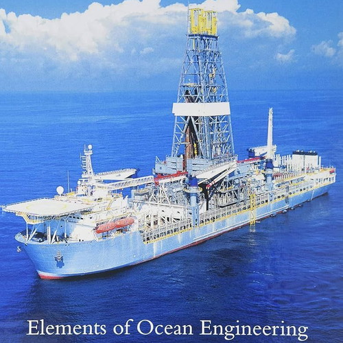 Elements of Ocean Engineering new book