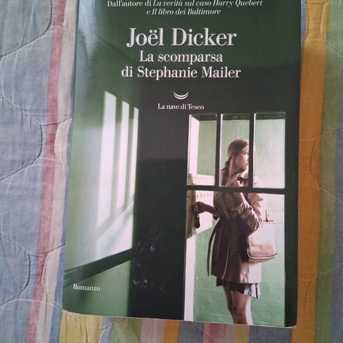 La scomparsa di Stephanie Mailer book used, Italian