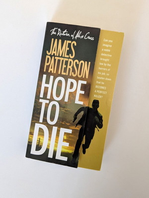 Hope to Die by James Patterson used, English thriller novel