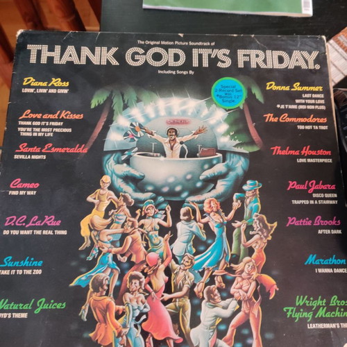 Thank God It's Friday soundtrack used