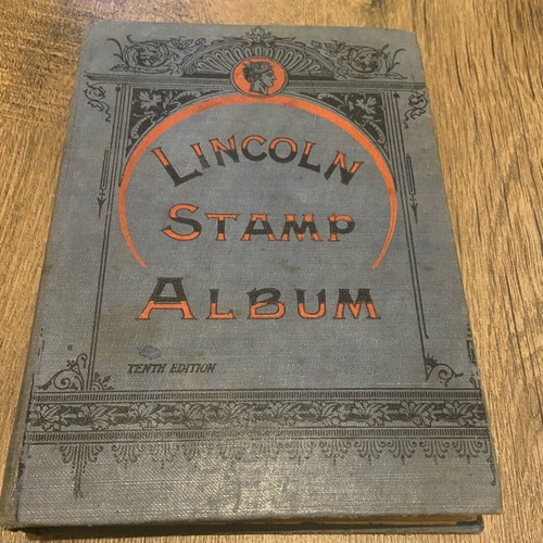 Lincoln stamp album used, 10th edition, circa 1910