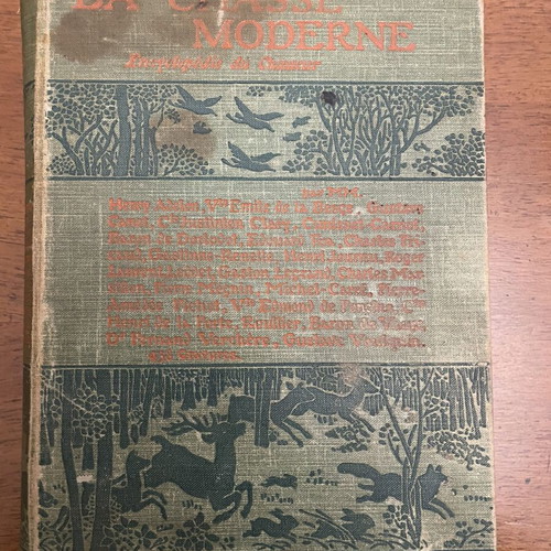 La Chasse Moderne Encyclopedie du Chasseur book, French