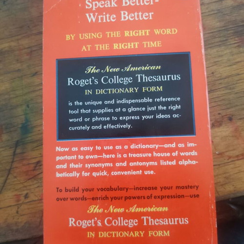 The New American Roget's College Thesaurus in Dictionary Form used