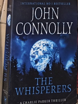 The Whisperers John Connolly Σαν καινούργιο, αγγλικό βιβλίο