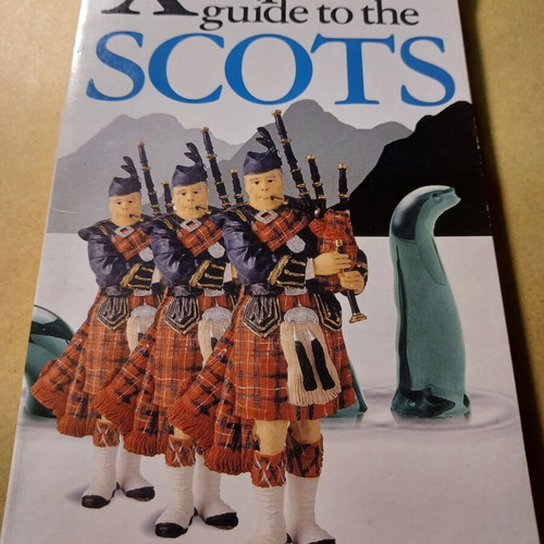 Xenophobe's Guide to the Scots book like new