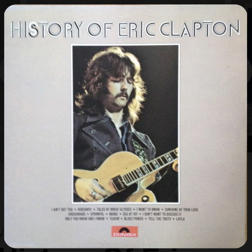 History of Eric Clapton Vinyl LP like new, 2LP compilation 1972 UK