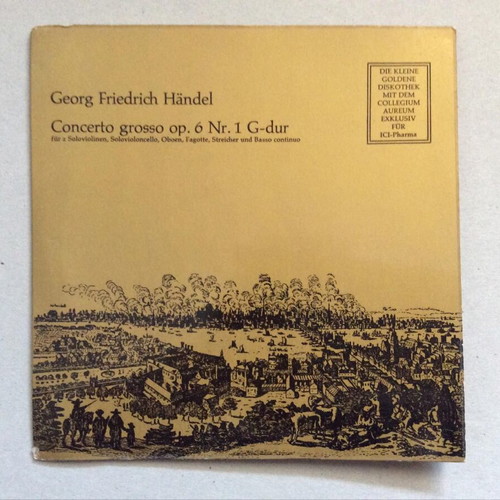 Georg Friedrich Händel Collegium Aureum Concerto Grosso Op. 6 Nr.1 G-Dur vinyl near mint
