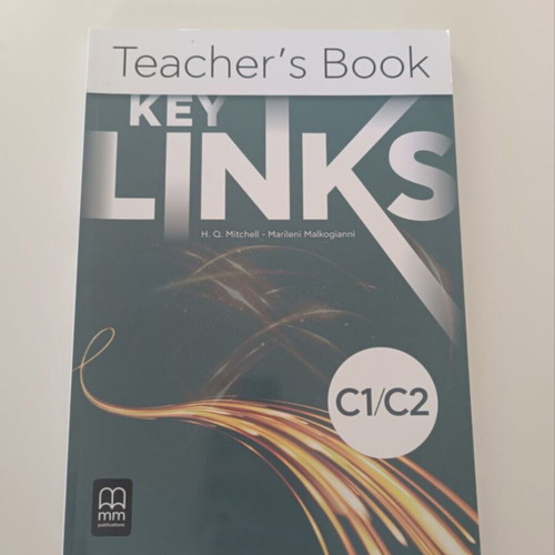 Key Links C1/C2 Βιβλίο Καθηγητή, Βιβλίο Μαθητή, Τετράδιο Εργασιών Teacher's Edition
